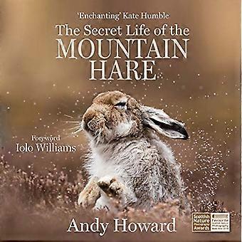 The Secret Life of the Mountain Hare