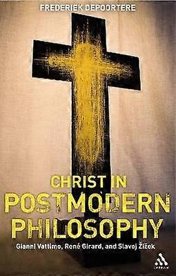 Christ in Postmodern Philosophy