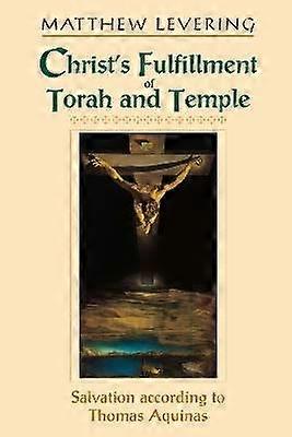 Christus's Vervulling van Thora en Tempel