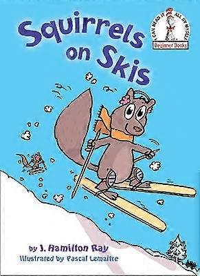 Squirrels on Skis