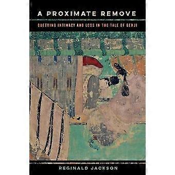 A Proximate Remove