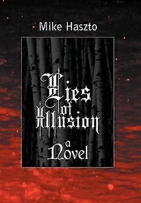 Lies of Illusion
