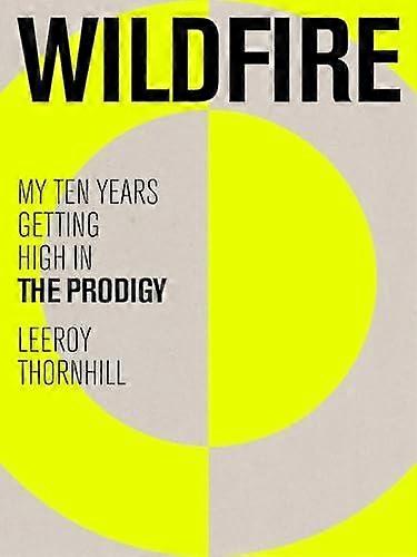 Wildfire by Leeroy Thornhill Hardback Book