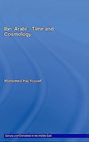 Ibn Arabi Time and Cosmology