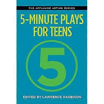 5 Minute Plays for Teens