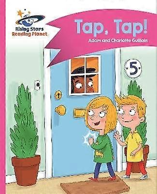 Reading Planet - Tap Tap! - Pink A: Comet Street Kids