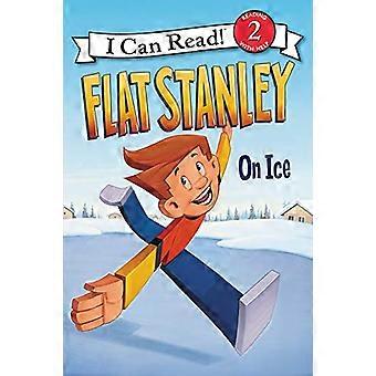 Flat Stanley: Op ijs (ik kan het lezen van boeken: niveau 2)