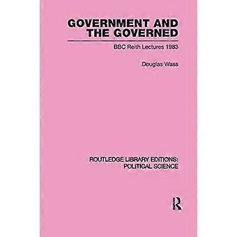 Overheid en de geregeerden (Routledge Library Editions: Political Science Volume 13) (Routledge Library Editions: Political Science)