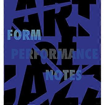 Art of Jazz: Form/Performance/Notes