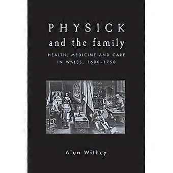 Physick und die Familie
