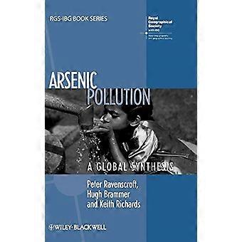 Arseeni epäpuhtaudet: Global synteesi (RGSIBG kirjasarja)