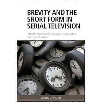 Brevity and the Short Form in Serial Television