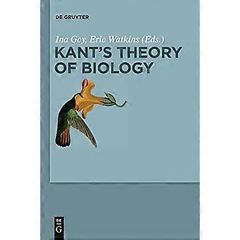 Kant's Theory of Biology