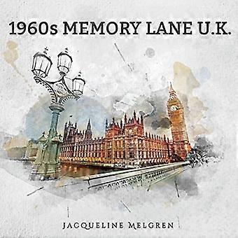Memory Lane U.K. uit de jaren 1960: Reminiscentieprentenboek voor senioren met dementie, Alzheimerpatiënten en de ziekte van Parkinson