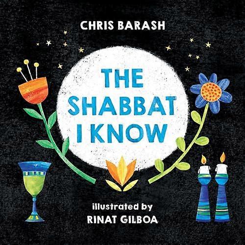 The Shabbat I Know