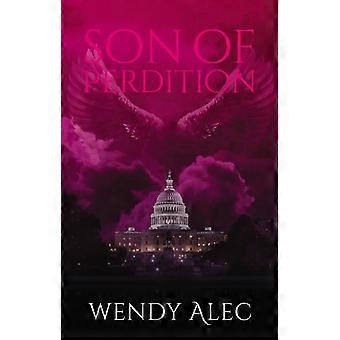 A Son Of Perdition - Wendy Alec