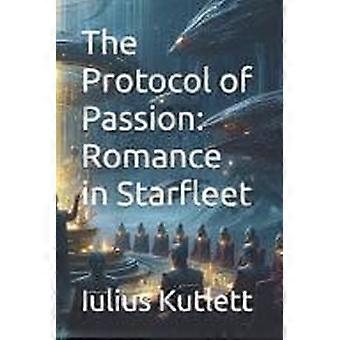 The protocol of passion romance in starfleet