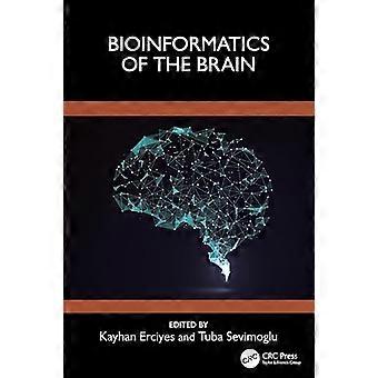 Bioinformatics of the Brain