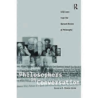 Philosophers In Conversation Interviews From The Harvard Review Of Philosophy - Taylor & Francis Ltd