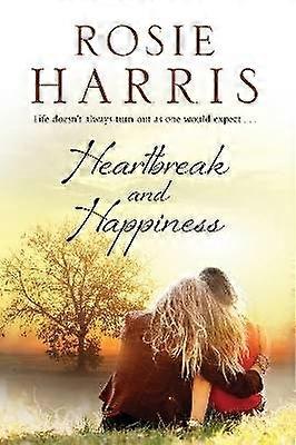 Heartbreak and Happiness