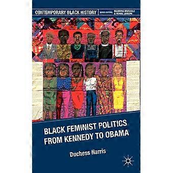 Política feminista negra de Kennedy a Obama - Duquesa Harris - Brochura - Livro em inglês - História