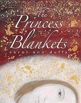The Princess' Blankets - Carol Ann Duffy - Paperback - English Book - Children?s picture books