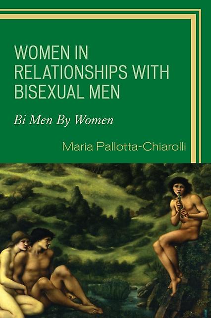 Women In Relationships With Bisexual Men by Maria PallottaChiarolli Paperback Book