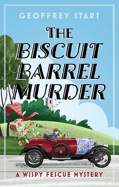 The Biscuit Barrel Murder by Geoffrey Start Paperback
