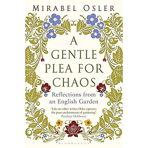 A Gentle Plea for Chaos