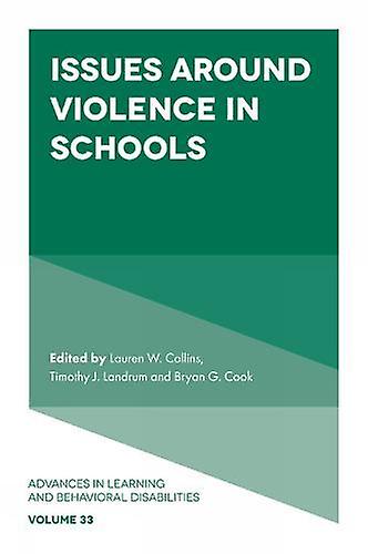 Issues Around Violence In Schools Hardback Book