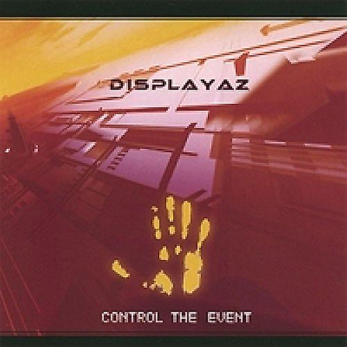Displayaz - Control The Event [CD]