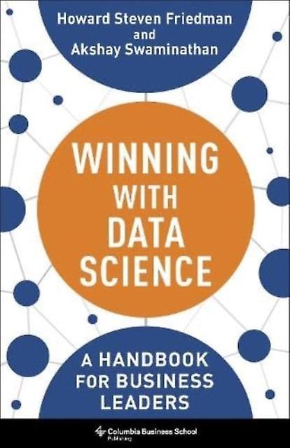 Winning With Data Science by Akshay Swaminathan Paperback Book