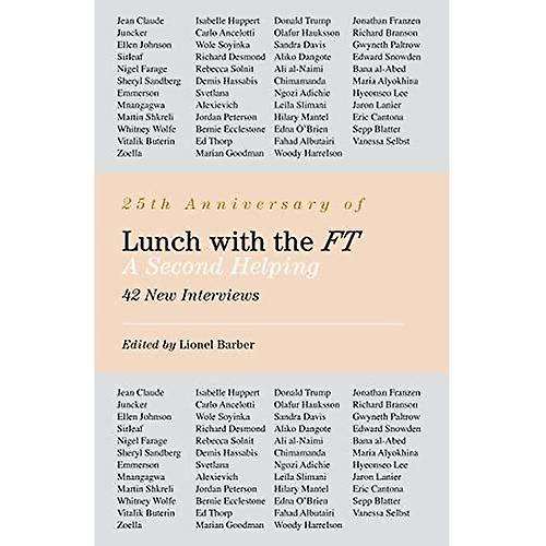 Lunch with the FT: A Second Helping