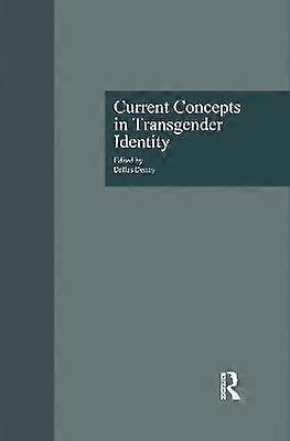 Current Concepts in Transgender Identity