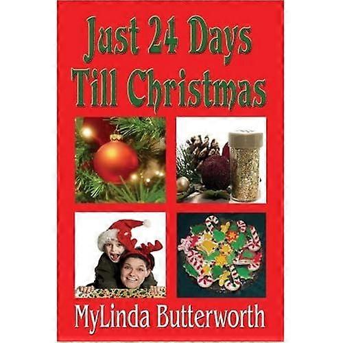 Just 24 Days Till Christmas