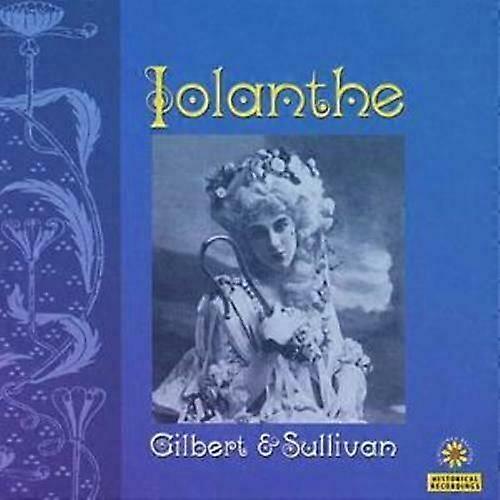 Gilbert amp Sullivan Iolanthe CD (2006)