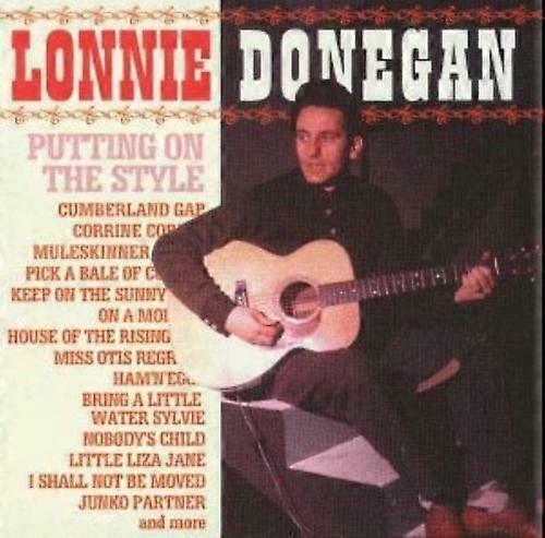 Lonnie Donegan Putting on the Style CD