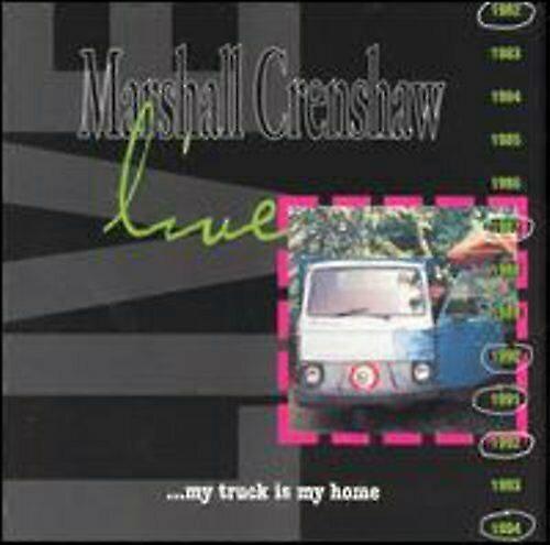 マーシャル・クレンショー・ライブ...My Truck Is My Home [Us Import] CD