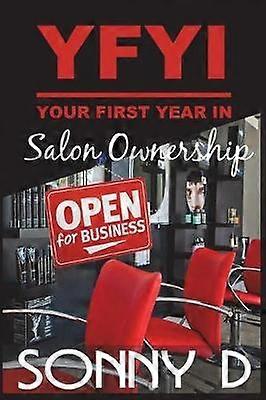 YFYI Your First Year In Salon Ownership