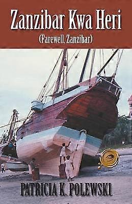 Zanzibar Kwa Heri