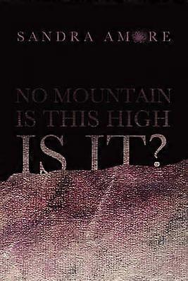No Mountain Is This High Is It?