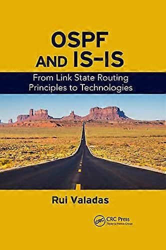 OSPF and IS IS: From Link State Routing Principles to Technologies