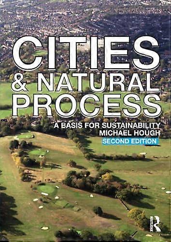 Cities and Natural Process