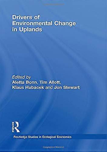 Drivers of Environmental Change in Uplands