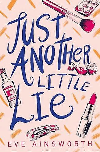 Just Another Little Lie
