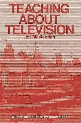 Teaching About Television