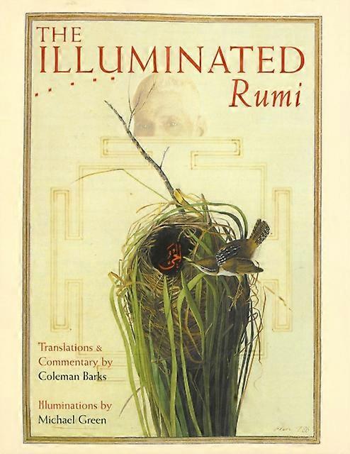 The Illuminated Rumi by Jalal AlDin Rumi Paperback Book