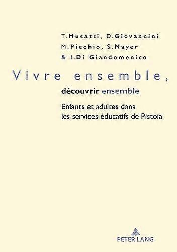 Vivre Ensemble Decouvrir Ensemble Paperback