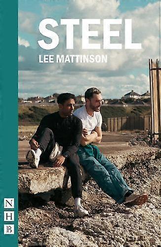 Steel - Lee Mattinson - Paperback - English Book - Plays, playscripts