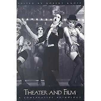 Theater und Film: Eine vergleichende Anthologie